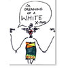Weihnachtskarte mit Text: I´m dreaming of a White Christmas
