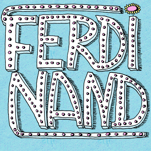Ferdinand, Handlettering